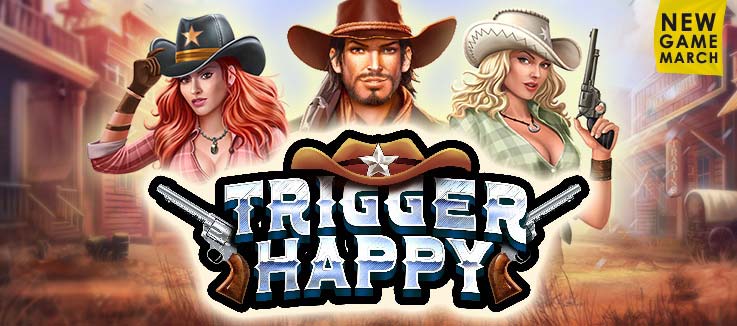Trigger Happy